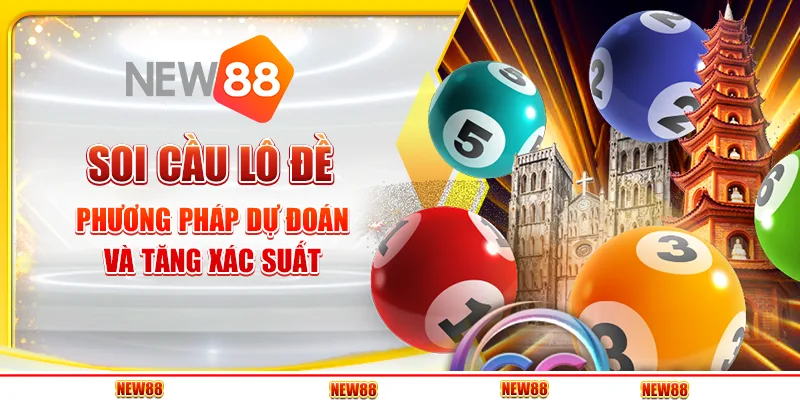 Soi Cầu Lô Đề