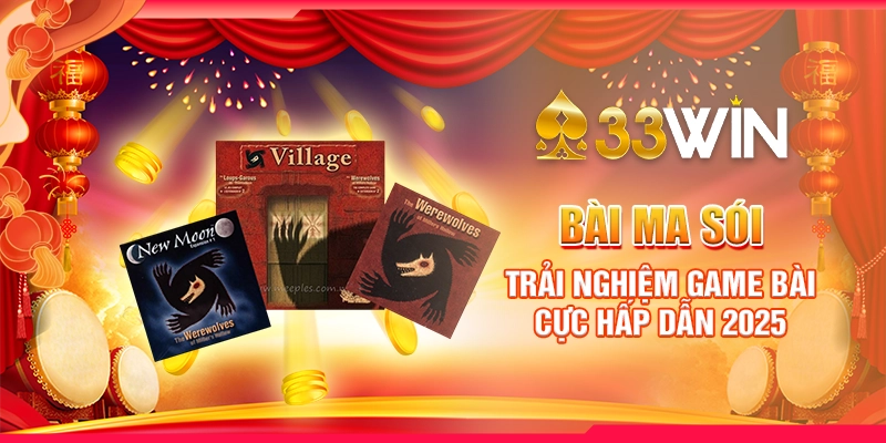 Bài Ma Sói - Trải Nghiệm Game Bài Cực Hấp Dẫn 2025